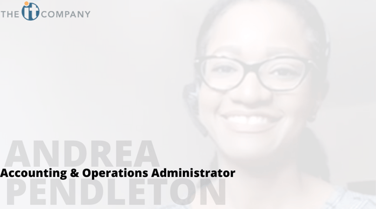 Welcome to The IT Company, Andrea Pendleton!