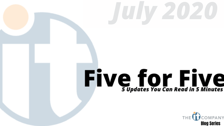 Five for Five- 5 Updates You Can Read in 5 Minutes